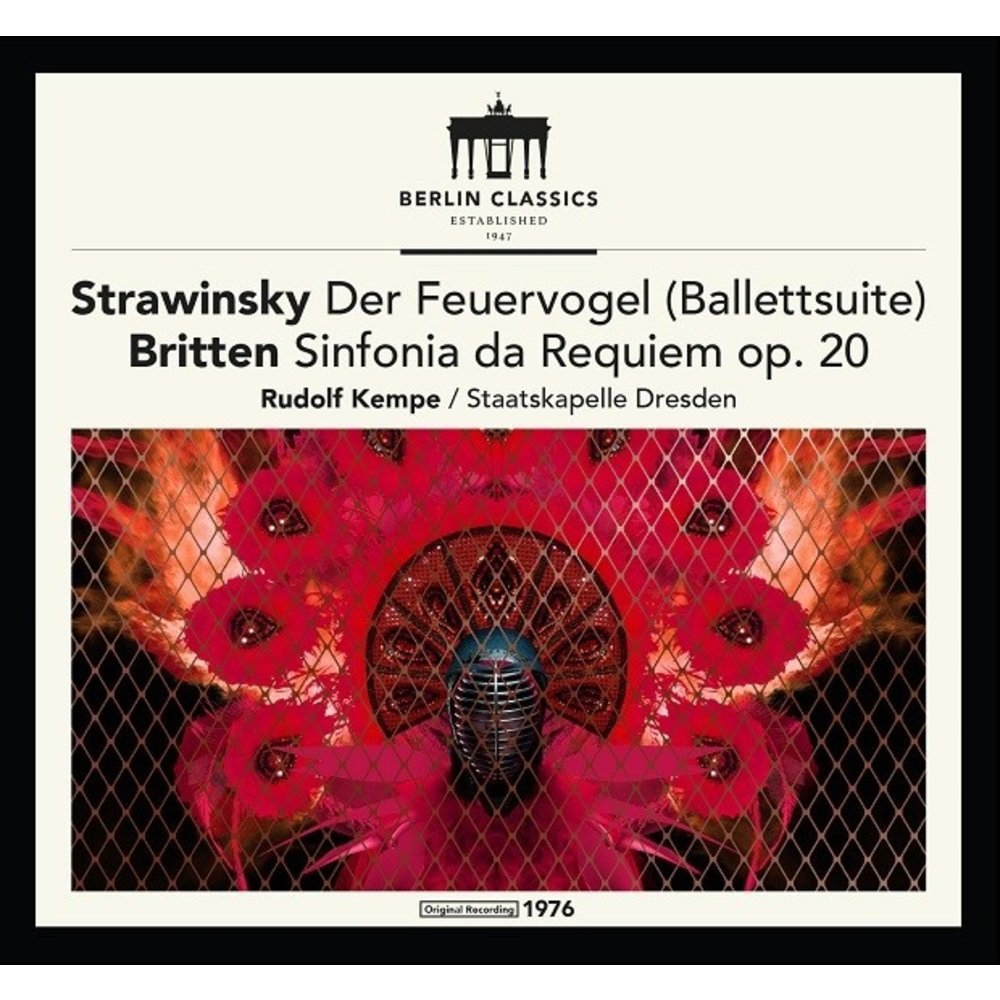 Berlin Classics Stravinsky: Firebird Suites / Britten: Sinfonia da Requiem - Rudolf Kempe