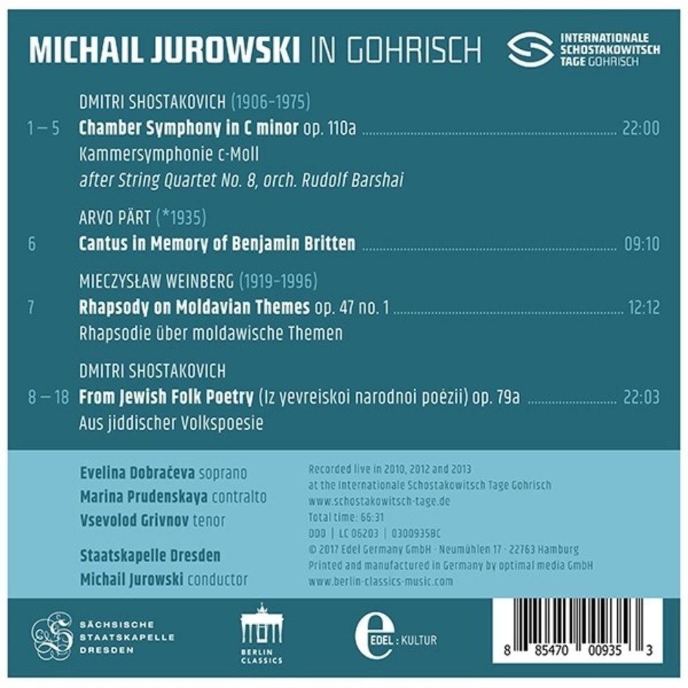 Berlin Classics Michael Jurowksi in Gohrisch: Shostakovich, Pärt, Weinberg