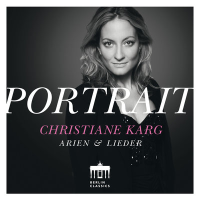 Karg: Portrait - Arien & Lieder