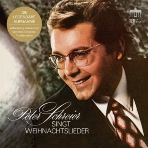 Berlin Classics Peter Schreier Singt Weihnachtslied