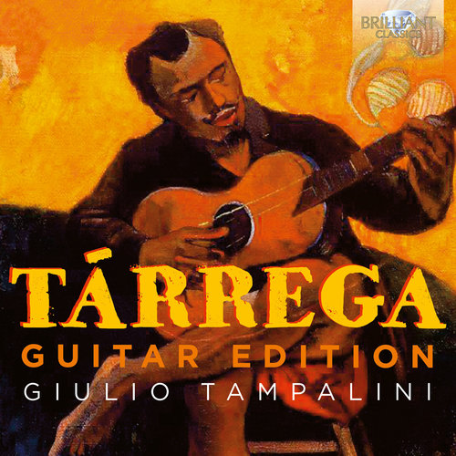 Brilliant Classics Tárrega: Guitar Edition