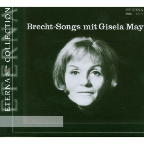 Berlin Classics Brecht-Songs mit Gisela May
