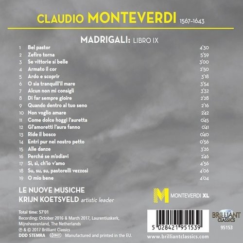 Brilliant Classics Monteverdi: Madrigali Libro IX - Le Nuove Musiche, Krijn Koetsveld