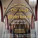 Brilliant Classics D. & N.a. Strungk & P. Morhardt: Complete Organ Mu