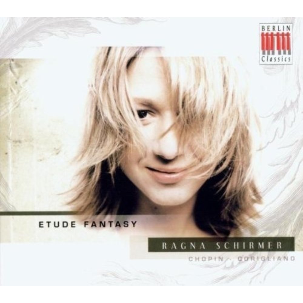 Berlin Classics Chopin & Corigliano: Etude Fantasy; Ragna Schirmer