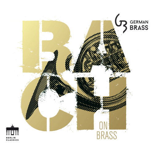 Berlin Classics German Brass: Bach On Brass