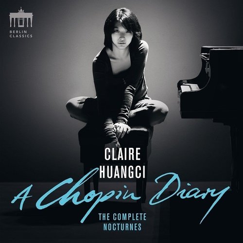 Berlin Classics A Chopin Diary - Claire Huangci