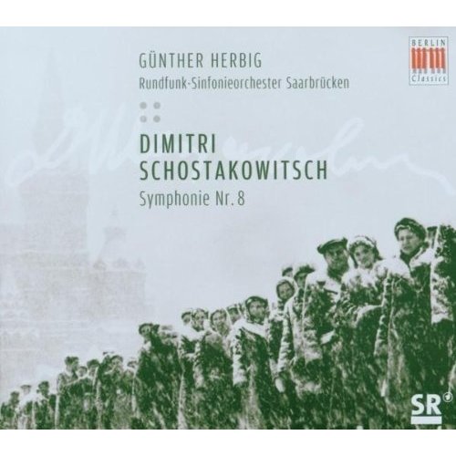 Berlin Classics Shostakovich: Sinfonie No. 8; Herbig