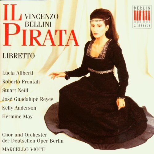 Berlin Classics Bellini: Il Pirata (Ga)
