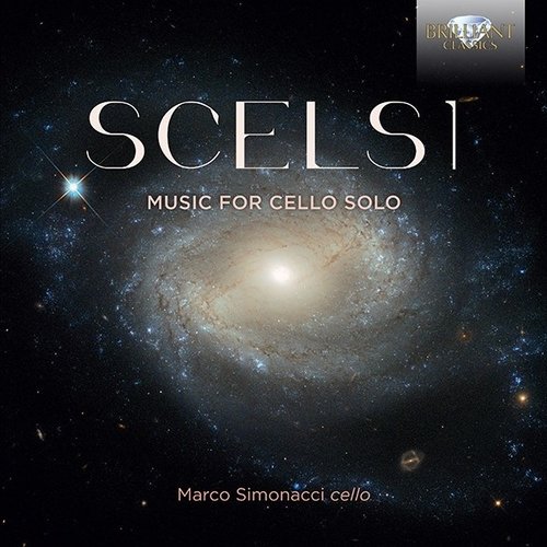 Brilliant Classics Scelsi: Music for Cello Solo - Marco Simonacci