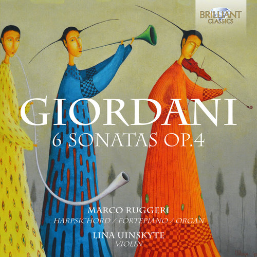 Brilliant Classics Ruggeri/Uinskyte;Giordani:6 Sonatas Op.4