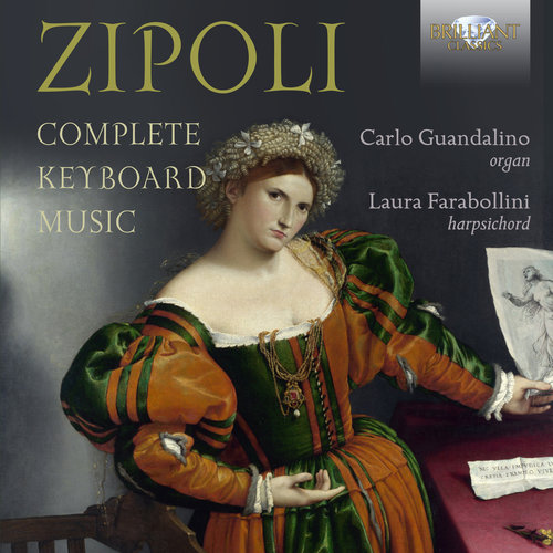 Brilliant Classics Zipoli: Complete Keyboard Music