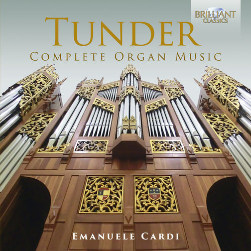 Brilliant Classics Tunder: Complete Organ Music