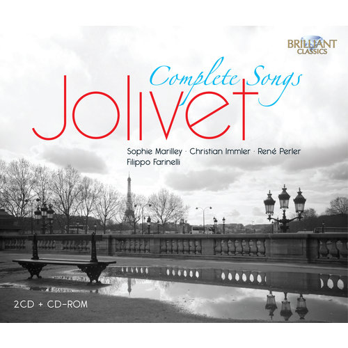 Brilliant Classics Jolivet: Complete Songs (2CD+CD-ROM)