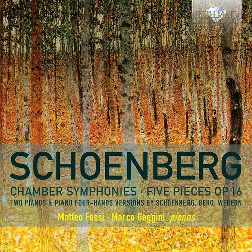 Brilliant Classics Schoenberg: Chamber Symphonies/Five Pieces