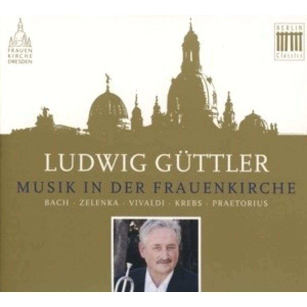 Berlin Classics Guttler,Ludwig;Musik In Der Frauenk