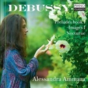 Piano Classics Debussy: Preludes book 1 & Images 1