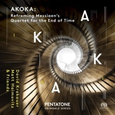 Akoka: Reforming Messiaen's Quartet For The End Of