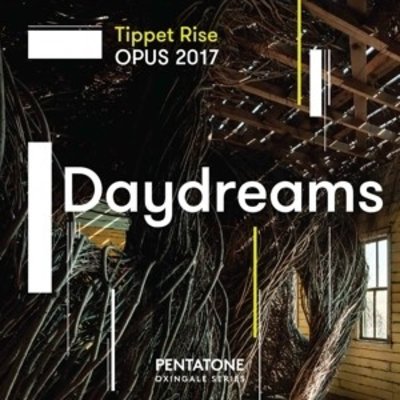 Tippet Rise Opus 2017: Daydream