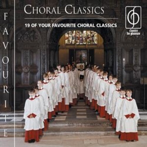 Erato/Warner Classics Favourite Choral Classics