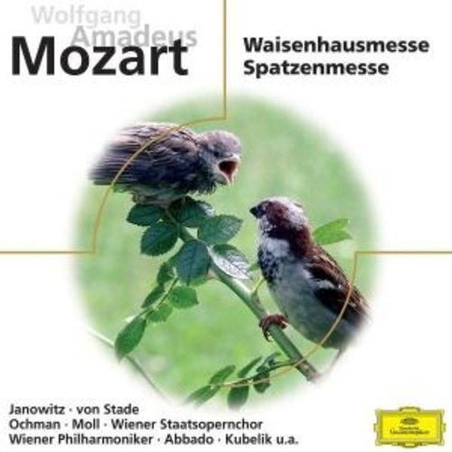 Deutsche Grammophon Mozart: Waisenhausmesse K.139, Spatzenmesse K.220