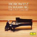 Deutsche Grammophon Horowitz In Hamburg: The Last Concert