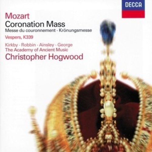 DECCA Mozart: Coronation Mass; Vesperae Solennes De Conf