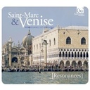 Harmonia Mundi Resonances/Saint-Marc Et Venise Harmonia Mundi Resonances/Saint-Marc Et Venise