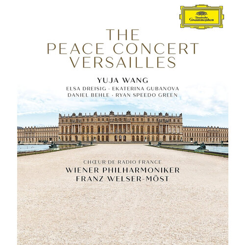 Deutsche Grammophon The Peace Concert Versailles