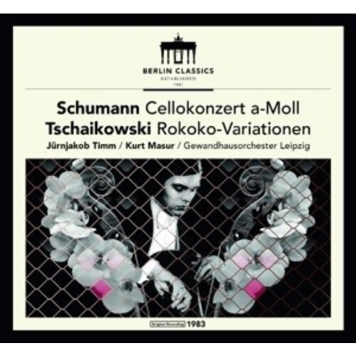 Berlin Classics Schumann & Tchaikovsky: Werke FÃ¼r Violoncello