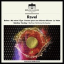 Berlin Classics Ravel: Various Orchestral Works - Gunter Herbig (LP)