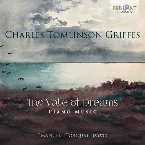 Brilliant Classics GRIFFES: Piano Music - Emanuele Torquati