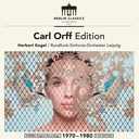 Berlin Classics Carl Orff Edition