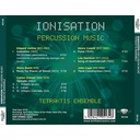 Brilliant Classics Ionisation: Percussion Music - Ensemble Tetraktis Brilliant Classics Ionisation: Percussion Music - Ensemble Tetraktis
