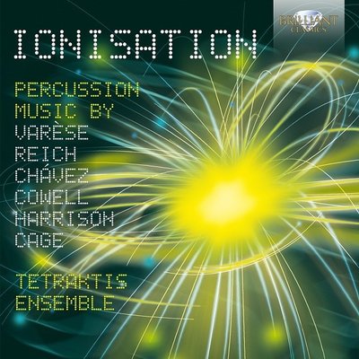 Ionisation: Percussion Music - Ensemble Tetraktis