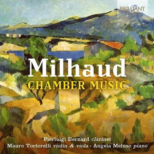 Brilliant Classics Milhaud: Chamber Music