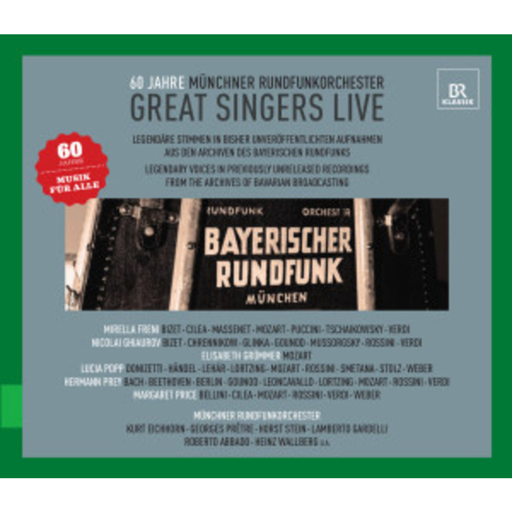 BR-Klassik Great Singers Live