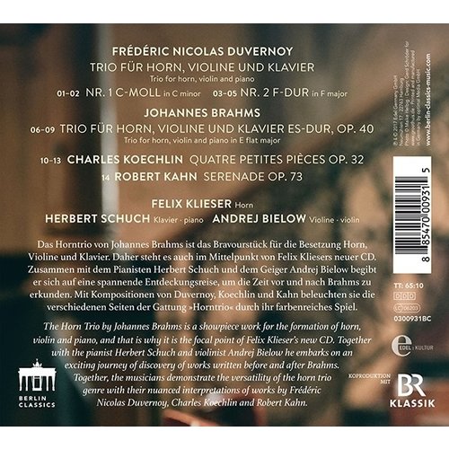 Berlin Classics Brahms, Koechlin, Duvernoy, Kahn: Horn Trios - Felix Klieser