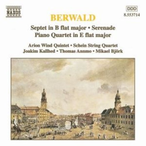 Naxos Berwald: Septet In B Flat Major