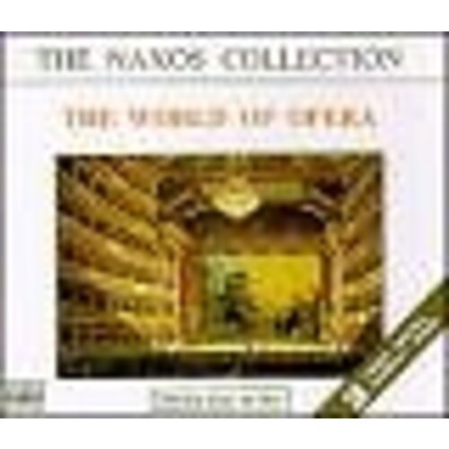 Naxos The World Of Opera