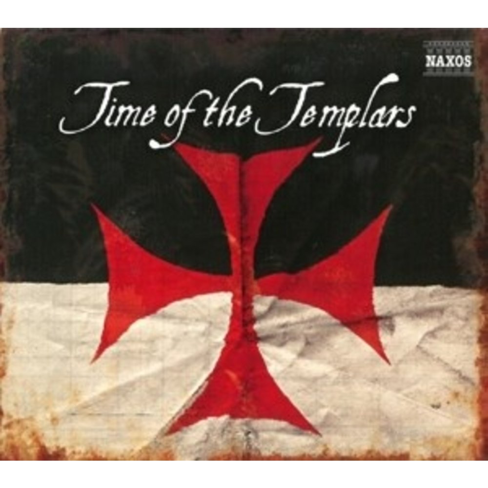 Naxos Time Of The Templars