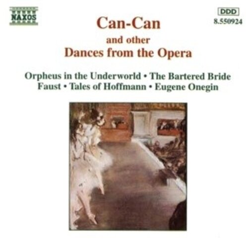 Naxos Can-Can, Dances From The Opera