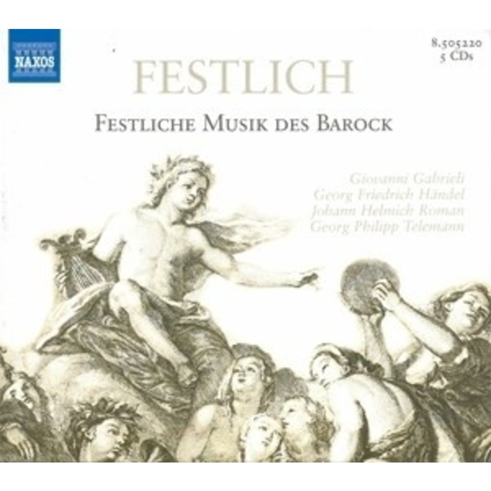 Naxos Festliche Musik Des Barock