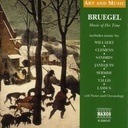 Naxos Bruegel: Music Of His Times