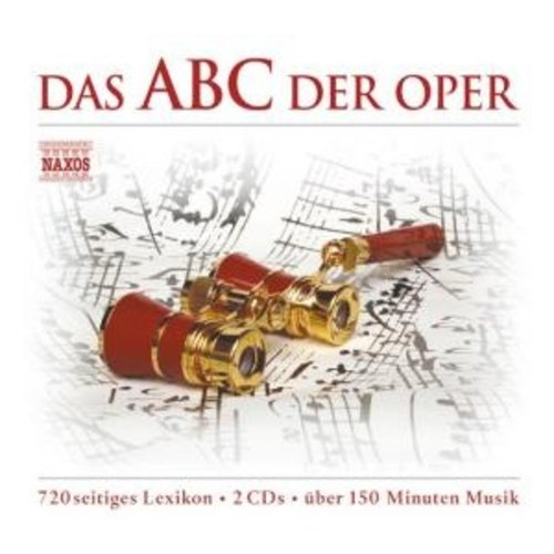 Naxos Das Abc Der Oper