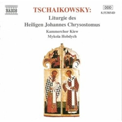 Naxos Tchaikovsky:liturgy Of St.j.ch