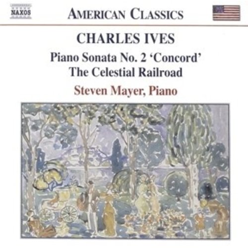 Naxos Ives: Concord Sonata