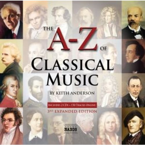 Naxos The A To Z Of Classical Music