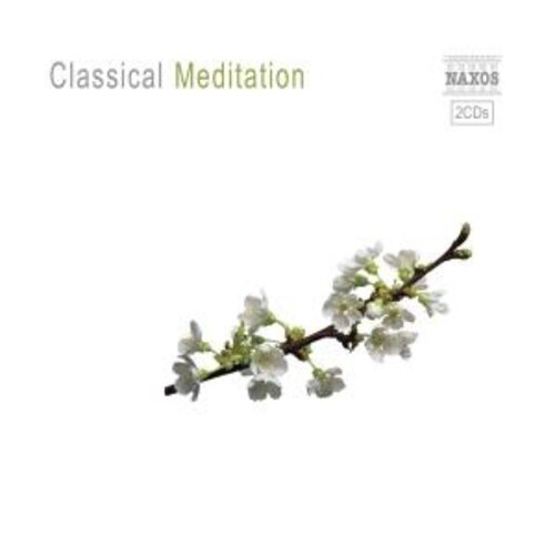 Naxos Classical Meditation