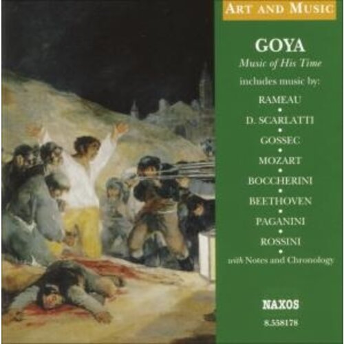 Naxos Art & Music: Goya - Music Of